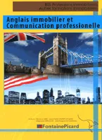 Anglais immobilier et communication professionnelle / BTS professions immobilières, autres formation