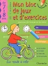 Mon bloc de jeux et d'exercices : Exercices de français et de calcul CE1