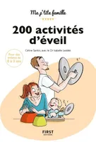 200 activités d'éveil pour les 0-3 ans