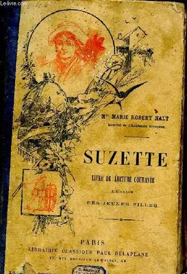 Suzette, livre de lecture courante à l'usage des jeunes filles