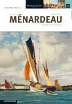 Maurice Menardeau, peintre de la marine