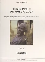 Description du mofu-gudur, langue de la famille tchadique parlée au Cameroun (2)