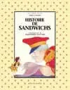 Histoire de sandwichs