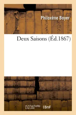 Deux Saisons (Éd.1867)