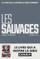 3-4, Les Sauvages 3 & 4