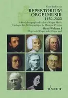 Catalogue bio-bibliographique de Musique d'Orgue, Compositeurs - OEuvres - Éditions. 57 pays - Une selection