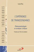 EXPERIENCE DE LA TRANSCENDANCE (L')