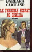 Le Terrible secret de Giselda, roman