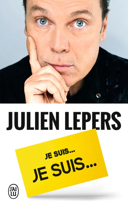 Livres Sciences Humaines et Sociales Actualités Je suis Julien Lepers, je suis... Julien Lepers