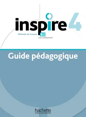 INSPIRE 4 Guide pédagogique + audio (tests) téléchargeables