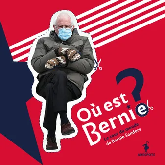 Où est Bernie ?, Le tour du monde de Bernie Sanders