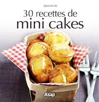 30 recettes de mini cakes