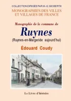 Monographie de la commune de Ruynes - autrefois Ruines, autrefois Ruines