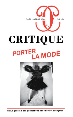 Critique 901-902 : Porter la mode