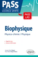 Biophysique - Physico-chimie - Physique, physico-chimie, physique PCEM 1-PCEM 2