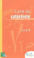 Tome 1, Sel de vie, 11-12 ans : livre du catéchiste, 11-12 ans