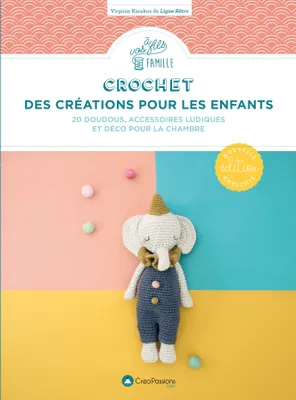 Crochet : des créations pour les enfants
