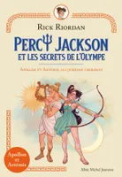 Percy Jackson et les secrets de l'Olympe, Apollon et Artémis, les jumeaux terribles, Tome 1