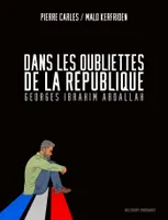 One shot, Dans les oubliettes de la République, Georges Ibrahim Abdallah