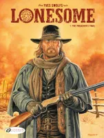 Lonesome - Volume 1 - The Preacher's Trail