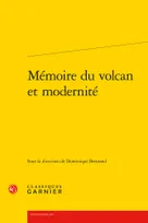 Mémoire du volcan et modernité