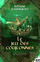3, Le Jeu des Couronnes, Djinns, T3