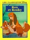 Les classiques Disney., Rox et Rouky Walt Disney company