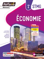 Economie - 1ère STMG (Manuel Réflexe) Livre + Licence élève - 2023