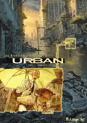 Urban (Tome 4) - Enquête immobile