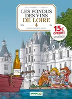 0, Les Fondus du vin : Loire - OP 2022