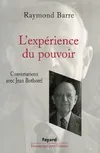 L'Expérience du pouvoir, Conversations avec Jean Bothorel
