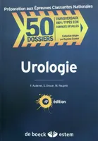 Urologie, 50 DOSSIERS - Préparation aux épreuves classantes nationales