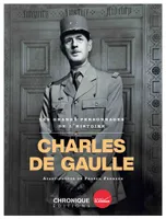 Les grands personnages de l'histoire, Charles de Gaulle