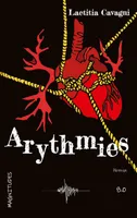 Arythmies, Roman