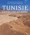 La Tunisie entre ciel et terre