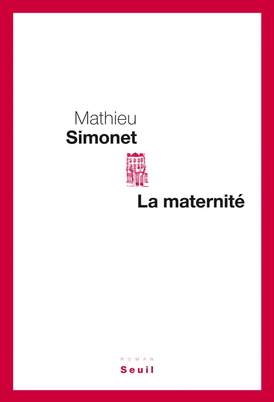 La Maternité Mathieu Simonet