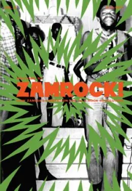 Welcome to Zamrock! Vol. 2 /anglais