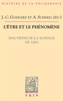 L'être et le phénomène, Doctrine de la science de 1804