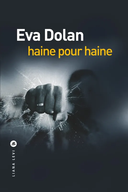 Haine pour haine Eva Dolan
