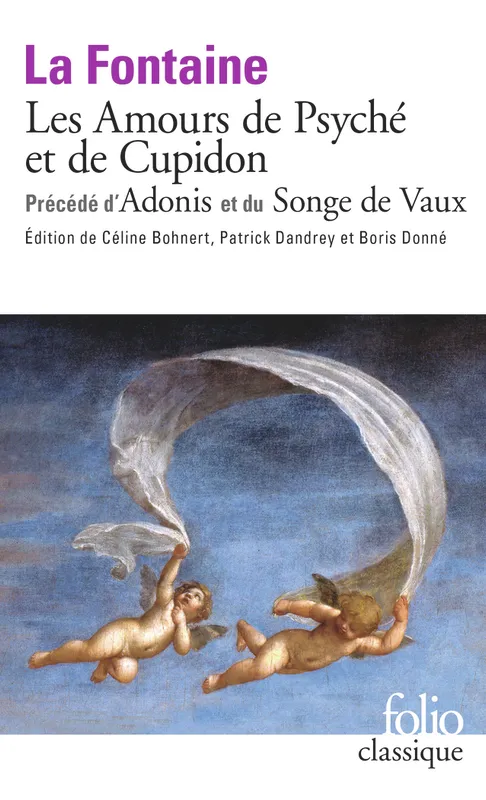Les Amours de Psyché et de Cupidon précédé d’Adonis et du Songe de Vaux Jean de La Fontaine