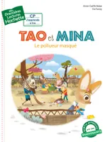Premières lectures - Tao et Mina: Le pollueur masqué