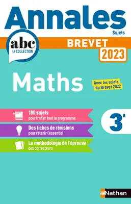 Annales ABC du Brevet 2023 - Maths 3e - Sujets non corrigés + fiches de révisions - EPUB