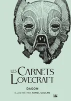 Les Carnets Lovecraft : Dagon