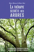 La thérapie secrète des arbres