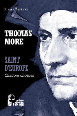 Thomas More - Saint d'Europe - L5063, Saint d'Europe