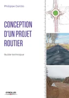 Conception d'un projet routier, Guide technique