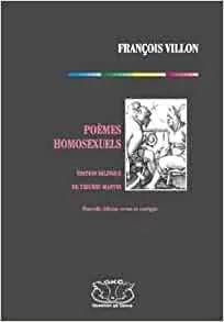 Poèmes Homosexuels François Villon