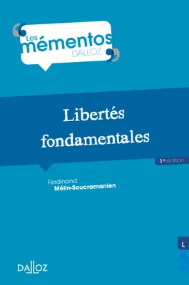 Libertés fondamentales - 1ère édition, Mémentos