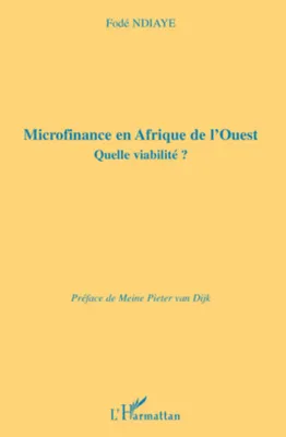 Microfinance en Afrique de l'Ouest, Quelle viabilité ?