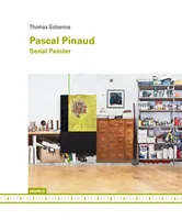 Pascal Pinaud - Serial Painter